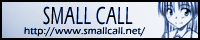 SMALL CALL